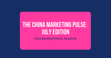 The China Marketing Pulse: July Edition